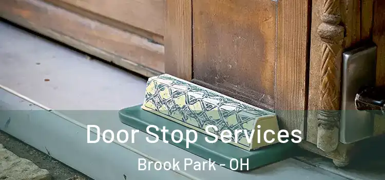 Door Stop Services Brook Park - OH