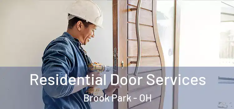 Residential Door Services Brook Park - OH